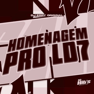 Homenagem Pro Ld7 (Explicit)