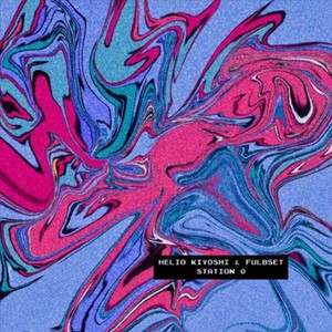 Station 0 (Original Mix)