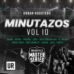 Minutazos Vol 10 Freestyle Master Series (Live) [Explicit]