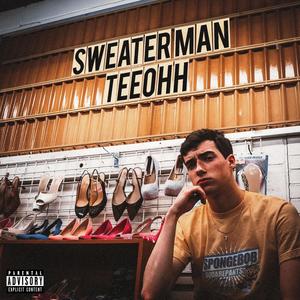 Sweater Man (Explicit)