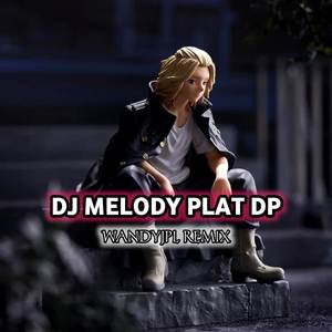 MELODY PLAT DP