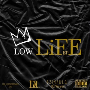 Low Life (Explicit)