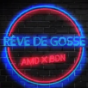 REVE DE GOSSE (feat. BDN) (Explicit)
