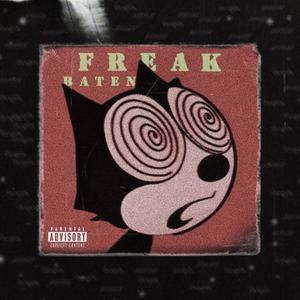 Freak (Explicit)