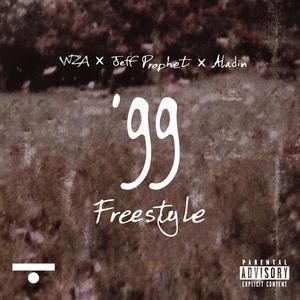 '99 freestyle(feat. Jeff Prophet) (Explicit)