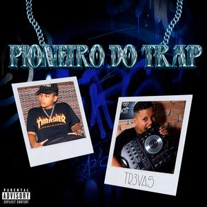 Pioneiro TRAP (Explicit)