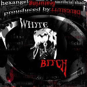 WHITE ***** (Explicit)