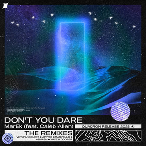 Don't You Dare (veryfakeguest Remix)