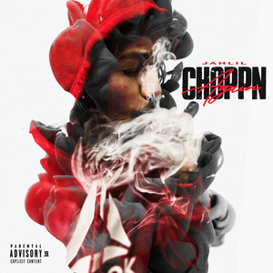 Choppn Again (Explicit)