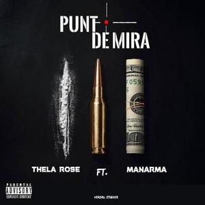 Punto de mira (feat. Manarma) (Explicit)