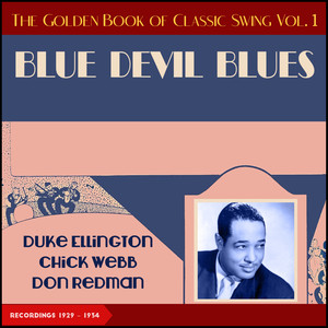 Blue Devil Blues (The Golden Book of Swing Vol. 1) (Brunswick & Decca Recordings 1929 - 1934)