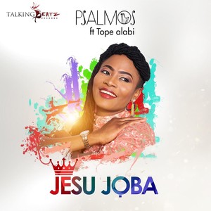 Jesu Joba (feat. Tope Alabi)