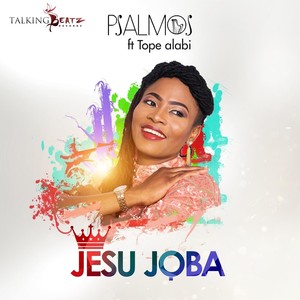 Jesu Joba(feat. Tope Alabi)