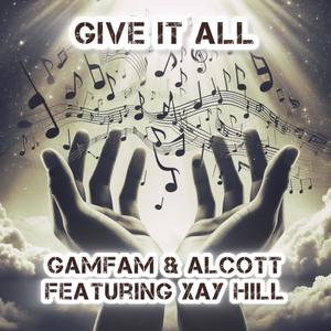 Give it All (feat. Xay Hill)