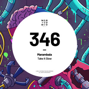 Take It Slow (Original Mix)