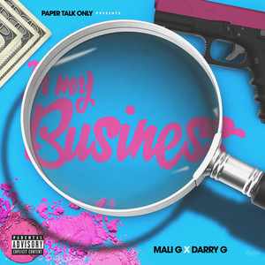 In My Business (Explicit)