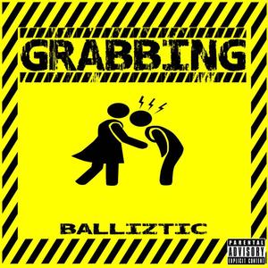 Grabbin (feat. Danny Mylez)