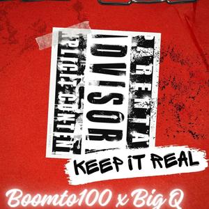 Keep It Real (Explicit)