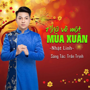 Nhớ Về Một Mùa Xuân