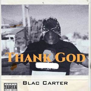 Thank God (Explicit)