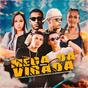 Mega Da Virada (Remix) [Explicit]