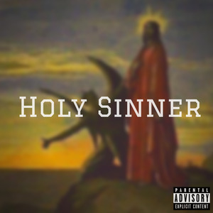 Holy Sinner - Radio Edit