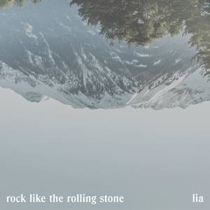 Rock Like the Rolling Stone