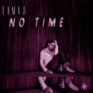 No Time (Explicit)