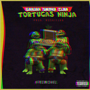 Tortugas Ninja (Explicit)