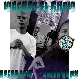Wachen el show (feat. Zedik Rnmx) (Explicit)
