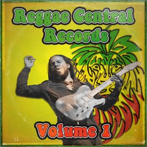 Reggae Central Records Vol.1