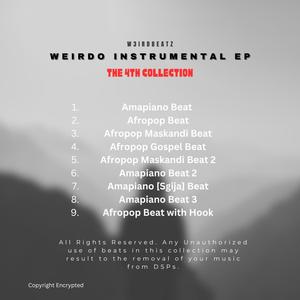 Weirdo Instrumental EP The 4th Collection