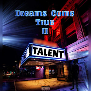 Dreams Come True II (Explicit)