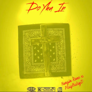 Do Yhu In (Explicit)