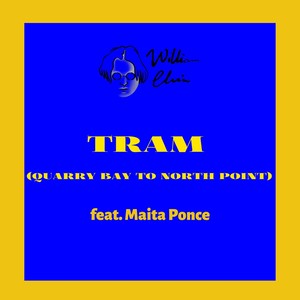 Tram (Quarry Bay to North Point) [feat. Maita Ponce]