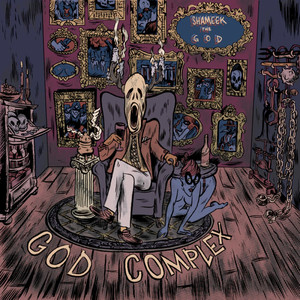 God Complex (Explicit)