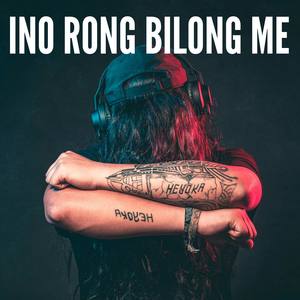 Ino Rong Bilong Mi