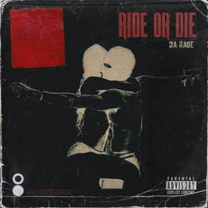 Ride or Die (Explicit)