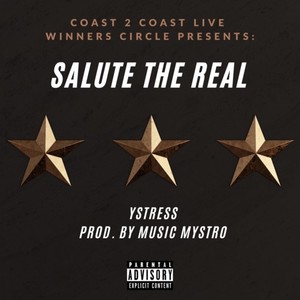 Salute the Real (Explicit)