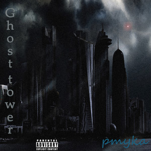 Ghost Tower (Explicit)