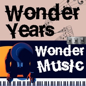 Wonder Years, Wonder Music. 111