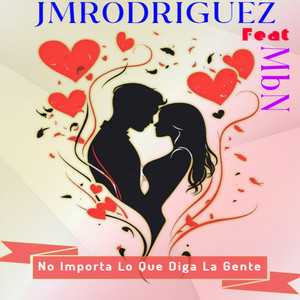 No Importa Lo Que Diga La Gente