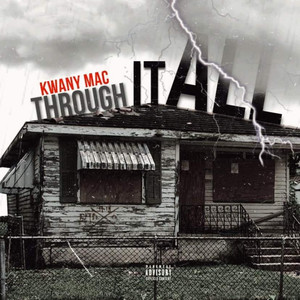 Through It All (Explicit)