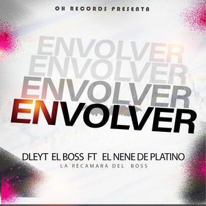 Envolver (feat. El nene de Platino)