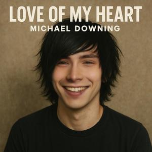 Love Of My Heart (feat. Ryan Simmons)