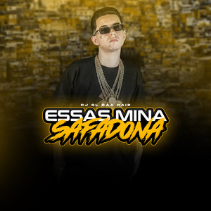 Essas Mina é Safadona (Explicit)