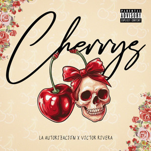 Cherrys (Explicit)