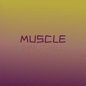Muscle Immutable