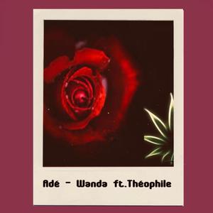 Wanda (feat. Théophile) [Explicit]