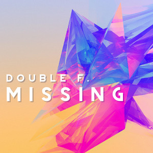 Missing (Extended Mix)